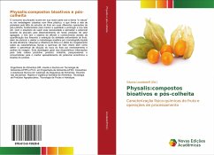 Physalis:compostos bioativos e pós-colheita