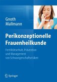 Perikonzeptionelle Frauenheilkunde (eBook, PDF)