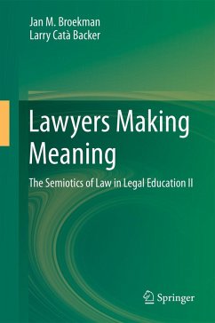 Lawyers Making Meaning (eBook, PDF) - Broekman, Jan M.; Catà Backer, Larry