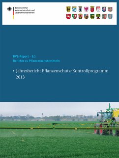 Berichte zu Pflanzenschutzmitteln (eBook, PDF)