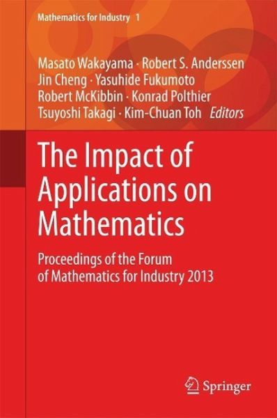 The Impact of Applications on Mathematics (eBook, PDF) The Impact of Applications on Mathematics (eBook, PDF)