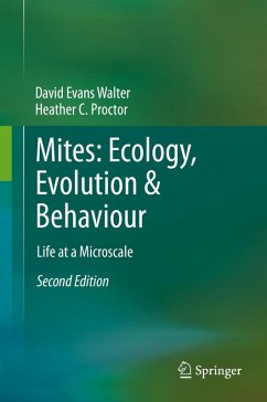 Mites: Ecology, Evolution & Behaviour (eBook, PDF) - Walter, David Evans; Proctor, Heather C.