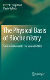 The Physical Basis of Biochemistry (eBook, PDF)