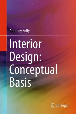 Interior Design: Conceptual Basis (eBook, PDF) - Sully, Anthony