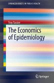 The Economics of Epidemiology (eBook, PDF)