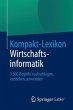 Kompakt-Lexikon Wirtschaftsinformatik... - Bild 1