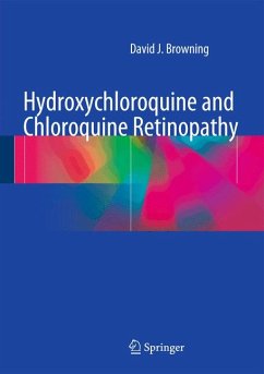 Hydroxychloroquine and Chloroquine Retinopathy (eBook, PDF) - Browning, David J.