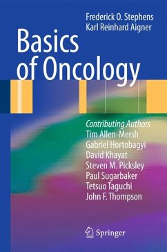 Basics of Oncology (eBook, PDF) - Stephens, Frederick O; Aigner, Karl Reinhard