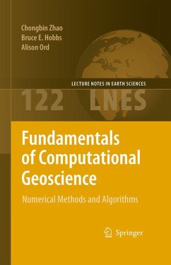 Fundamentals of Computational Geoscience (eBook, PDF) - Zhao, Chongbin; Hobbs, Bruce E.; Ord, Alison