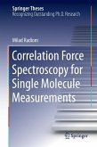 Correlation Force Spectroscopy for Single Molecule Measurements (eBook, PDF)