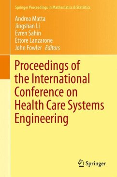 Proceedings of the International Conference on Health Care Systems Engineering (eBook, PDF)
