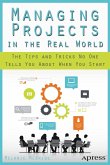 Managing Projects in the Real World (eBook, PDF)