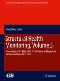 Structural Health Monitoring, Volume 5 (eBook, PDF)