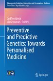 Preventive and Predictive Genetics: Towards Personalised Medicine (eBook, PDF)