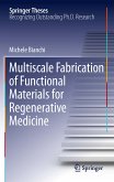 Multiscale Fabrication of Functional Materials for Regenerative Medicine (eBook, PDF)