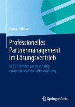 Professionelles Partnermanagement im Lösungsvertrieb (eBook, PDF) - Klimke, Robert