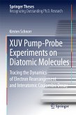 XUV Pump-Probe Experiments on Diatomic Molecules (eBook, PDF)