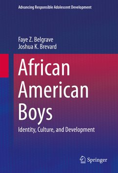 African American Boys (eBook, PDF) - Belgrave, Faye Z.; Brevard, Joshua K.