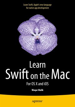 Learn Swift on the Mac (eBook, PDF) - Malik, Waqar