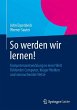 So werden wir lernen! (eBook, PDF) - Bild 1