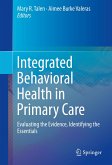 Integrated Behavioral Health in Primary Care (eBook, PDF)