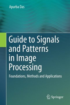 Guide to Signals and Patterns in Image Processing (eBook, PDF) - Das, Apurba