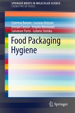 Food Packaging Hygiene (eBook, PDF) - Barone, Caterina; Bolzoni, Luciana; Caruso, Giorgia; Montanari, Angela; Parisi, Salvatore; Steinka, Izabela