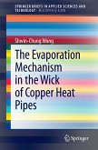 The Evaporation Mechanism in the Wick of Copper Heat Pipes (eBook, PDF)