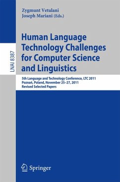 Human Language Technology Challenges for Computer Science and Linguistics (eBook, PDF)