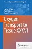 Oxygen Transport to Tissue XXXVI (eBook, PDF)