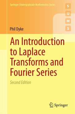 An Introduction to Laplace Transforms and Fourier Series (eBook, PDF) - Dyke, Phil