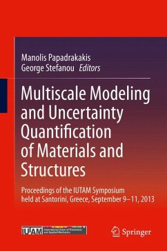 Multiscale Modeling and Uncertainty Quantification of Materials and Structures (eBook, PDF)