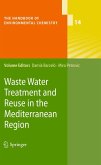 Waste Water Treatment and Reuse in the Mediterranean Region (eBook, PDF)