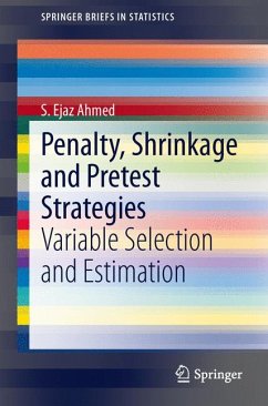 Penalty, Shrinkage and Pretest Strategies (eBook, PDF) - Ahmed, S. Ejaz