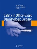 Safety in Office-Based Dermatologic Surgery (eBook, PDF)