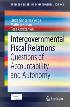 Intergovernmental Fiscal Relations (eBook, PDF) - Gonçalves Veiga, Linda; Kurian, Mathew; Ardakanian, Reza