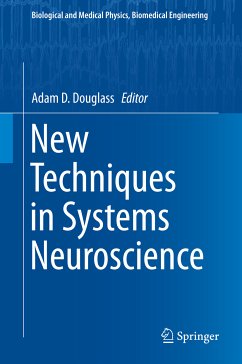 New Techniques in Systems Neuroscience (eBook, PDF)