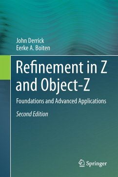 Refinement in Z and Object-Z (eBook, PDF) - Derrick, John; Boiten, Eerke A.