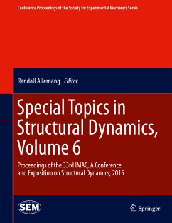 Special Topics in Structural Dynamics, Volume 6 (eBook, PDF)