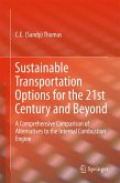 Sustainable Transportation Options for the 21st Century and Beyond (eBook, PDF)