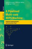 A Pipelined Multi-core MIPS Machine (eBook, PDF)