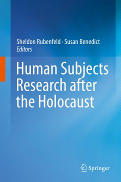 Human Subjects Research after the Holocaust (eBook, PDF)