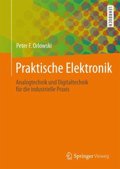 Praktische Elektronik (eBook, PDF) - Orlowski, Peter F.