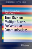 Time Division Multiple Access For Vehicular Communications (eBook, PDF)