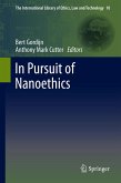 In Pursuit of Nanoethics (eBook, PDF)
