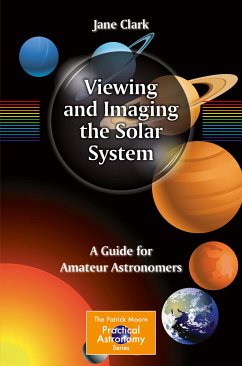 Viewing and Imaging the Solar System (eBook, PDF) - Clark, Jane