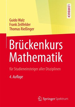 Brückenkurs Mathematik (eBook, PDF) - Walz, Guido; Zeilfelder, Frank; Rießinger, Thomas