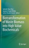 Biotransformation of Waste Biomass into High Value Biochemicals (eBook, PDF)