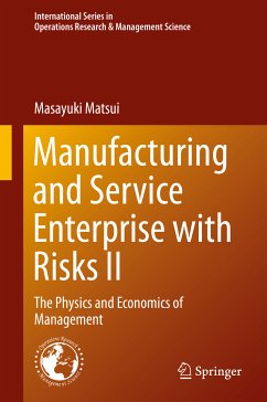 Manufacturing and Service Enterprise with Risks II (eBook, PDF) - Matsui, Masayuki