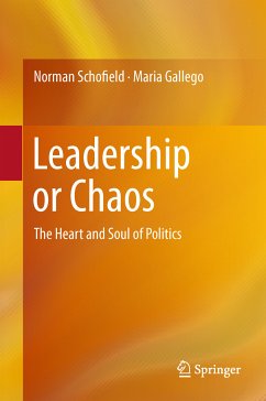 Leadership or Chaos (eBook, PDF) - Schofield, Norman; Gallego, Maria